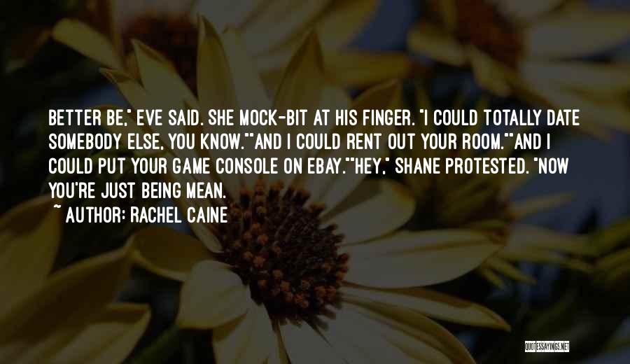 Game Console Quotes By Rachel Caine