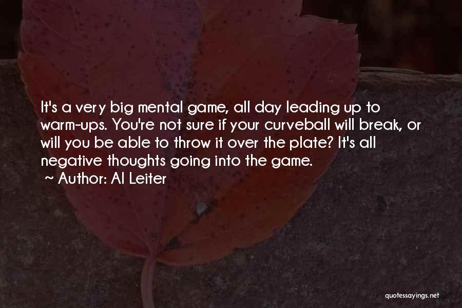 Game Not Over Quotes By Al Leiter