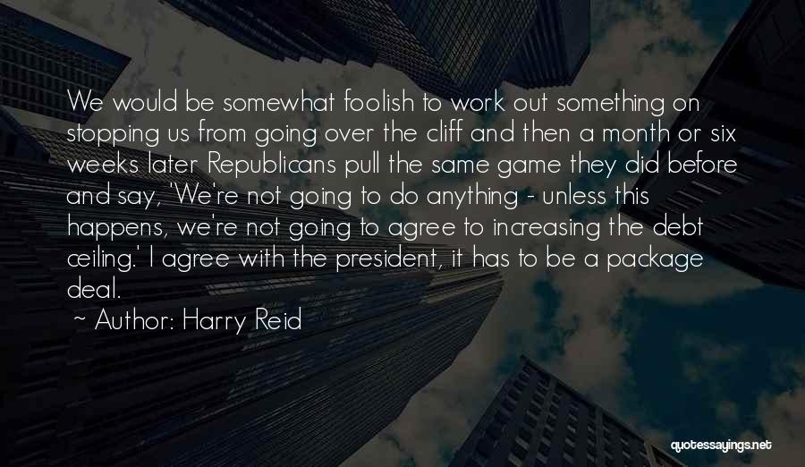 Game Not Over Quotes By Harry Reid