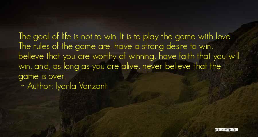 Game Not Over Quotes By Iyanla Vanzant