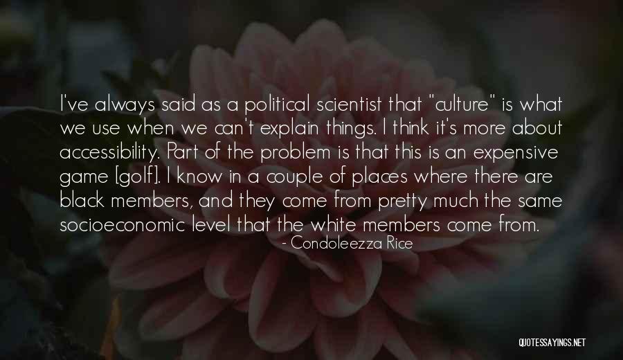Game Of Golf Quotes By Condoleezza Rice Game Of Golf Quotes By Condoleezza Rice