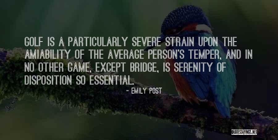 Game Of Golf Quotes By Emily Post Game Of Golf Quotes By Emily Post