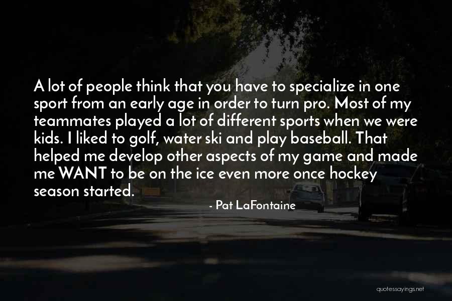 Game Of Golf Quotes By Pat LaFontaine Game Of Golf Quotes By Pat LaFontaine