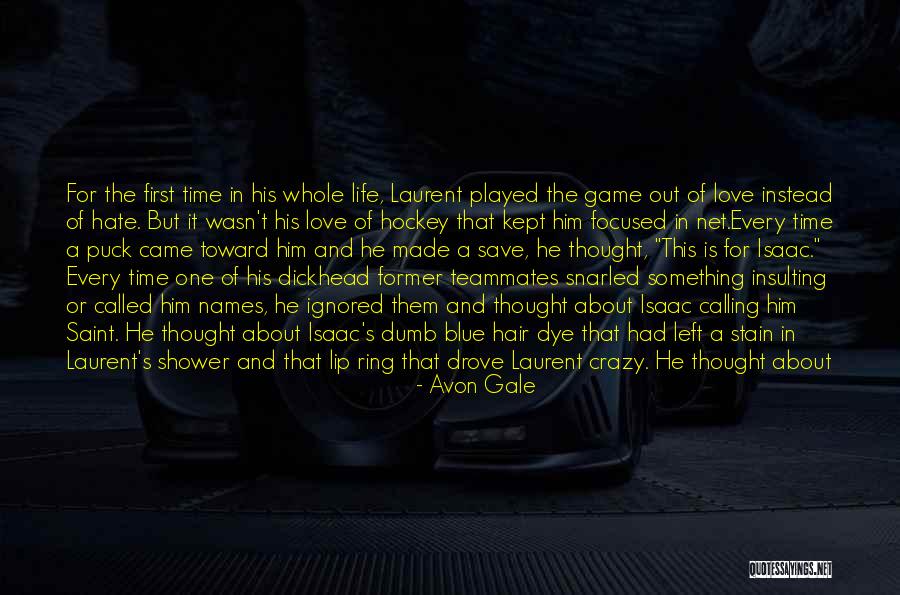 Game Of Hockey Quotes By Avon Gale Game Of Hockey Quotes By Avon Gale