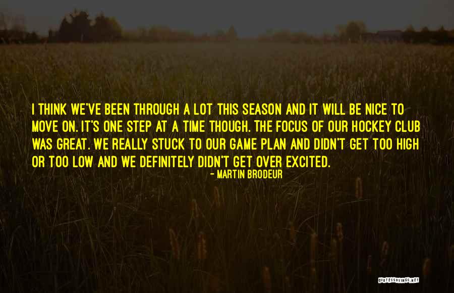 Game Of Hockey Quotes By Martin Brodeur Game Of Hockey Quotes By Martin Brodeur