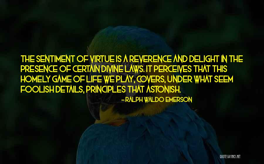 Game Of Life Quotes By Ralph Waldo Emerson