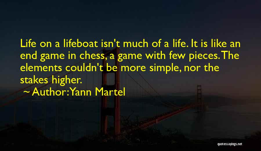 Game Of Life Quotes By Yann Martel