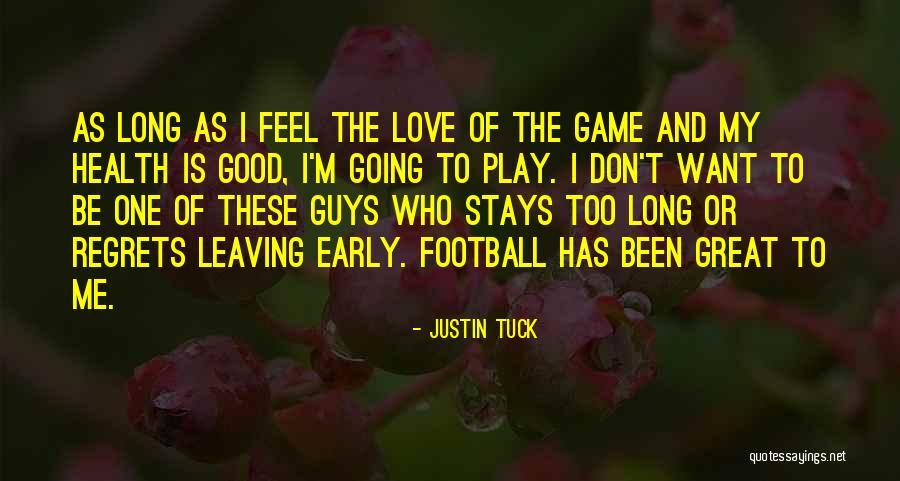 Game Of Love Quotes By Justin Tuck