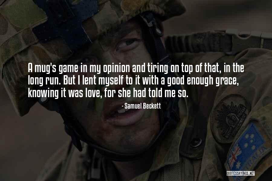 Game Of Love Quotes By Samuel Beckett Game Of Love Quotes By Samuel Beckett