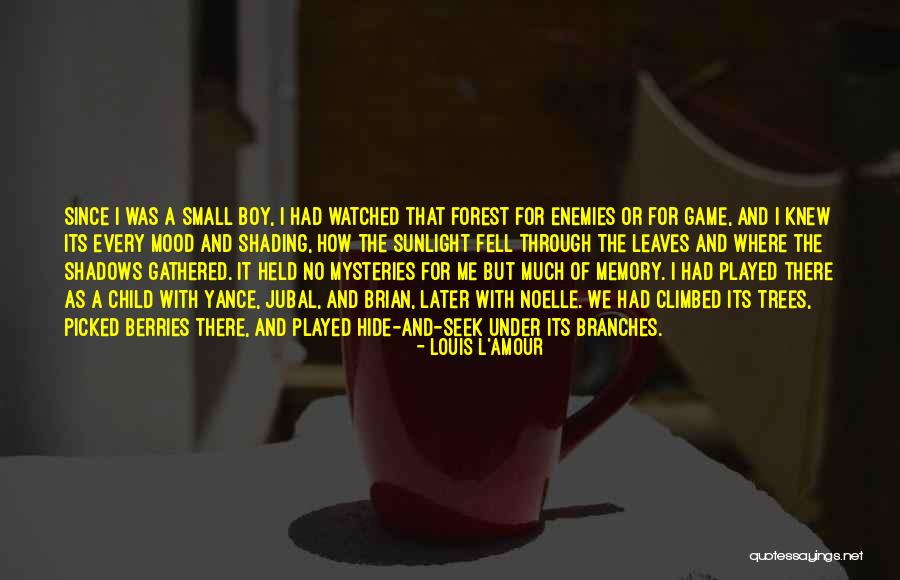 Game Of Shadows Quotes By Louis L'Amour Game Of Shadows Quotes By Louis L'Amour