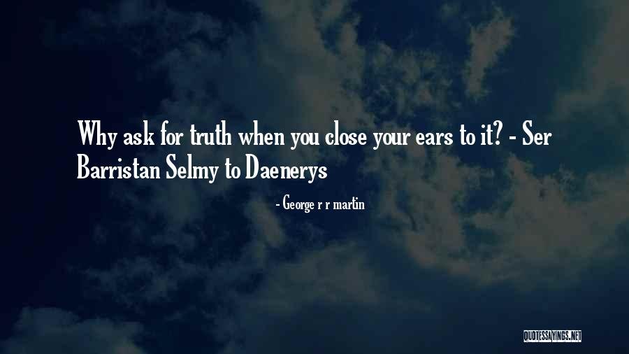 Game Of Thrones Best Daenerys Quotes By George R R Martin Game Of Thrones Best Daenerys Quotes By George R R Martin