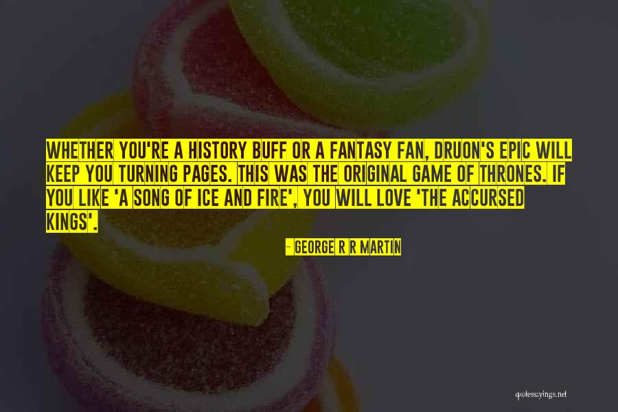 Game Of Thrones Fan Quotes By George R R Martin Game Of Thrones Fan Quotes By George R R Martin