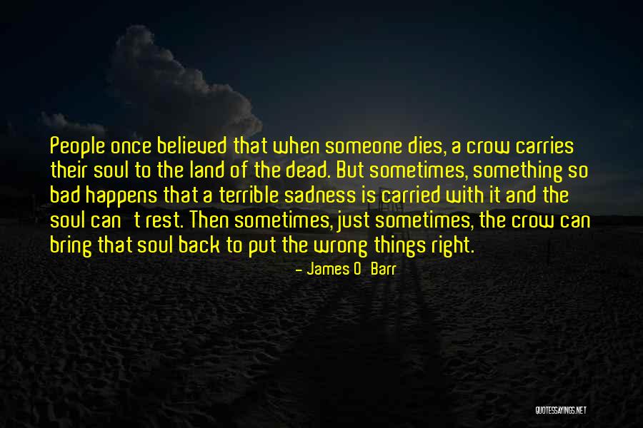 Game Of Thrones Lone Wolf Quotes By James O'Barr Game Of Thrones Lone Wolf Quotes By James O'Barr
