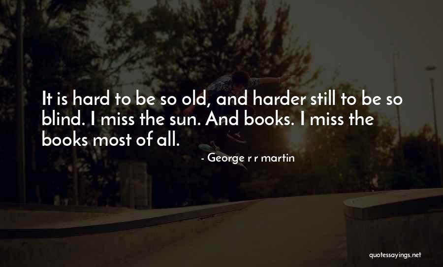 Game Of Thrones Targaryen Quotes By George R R Martin Game Of Thrones Targaryen Quotes By George R R Martin