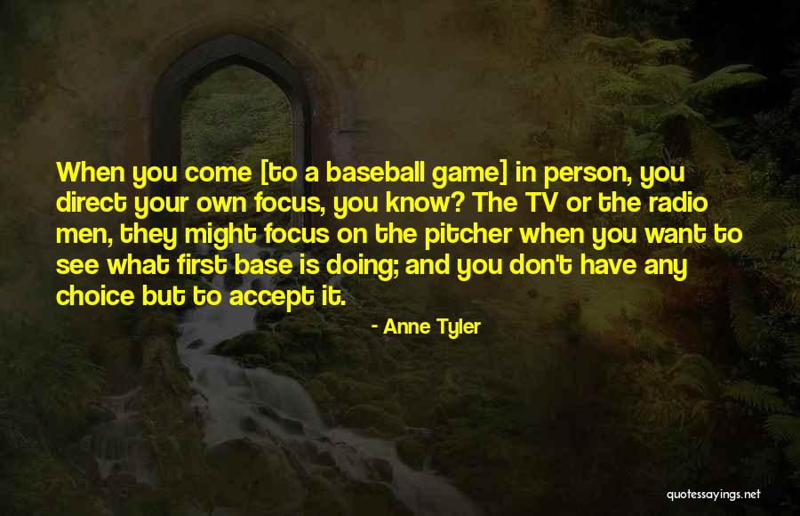 Game On Tv Quotes By Anne Tyler Game On Tv Quotes By Anne Tyler