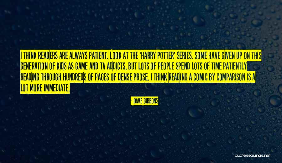 Game On Tv Quotes By Dave Gibbons Game On Tv Quotes By Dave Gibbons
