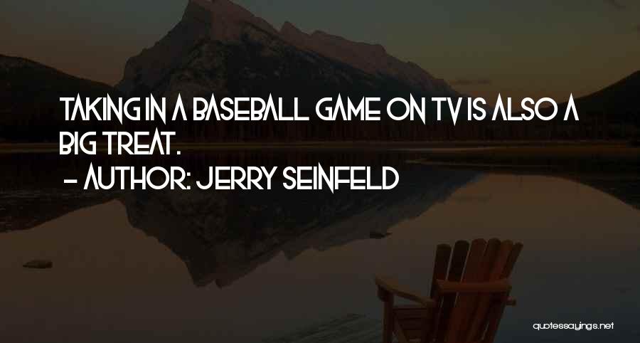 Game On Tv Quotes By Jerry Seinfeld