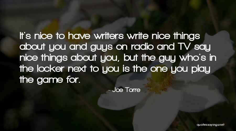 Game On Tv Quotes By Joe Torre Game On Tv Quotes By Joe Torre