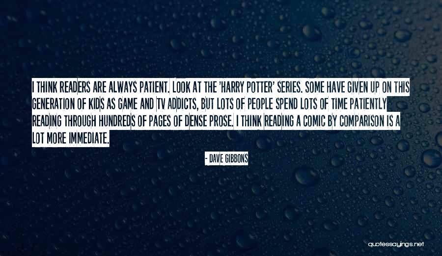 Game On Tv Series Quotes By Dave Gibbons