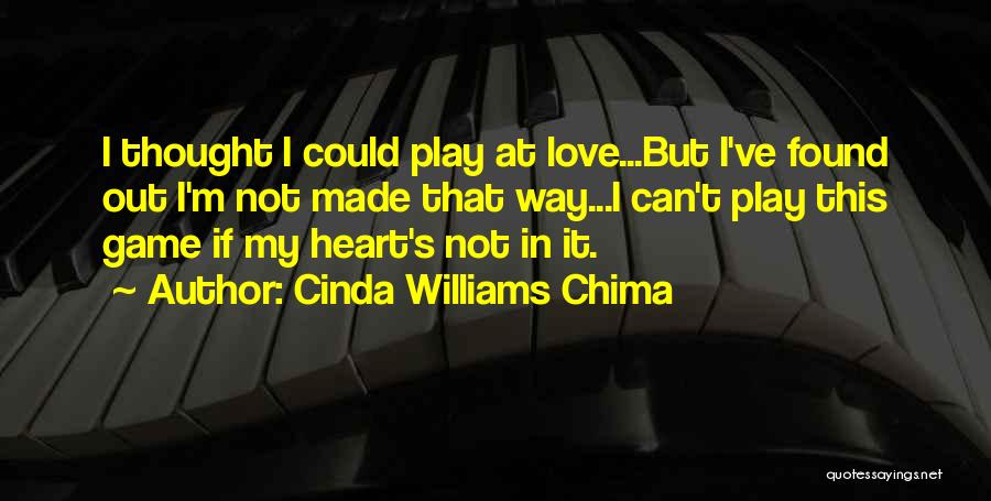 Game Over In Love Quotes By Cinda Williams Chima