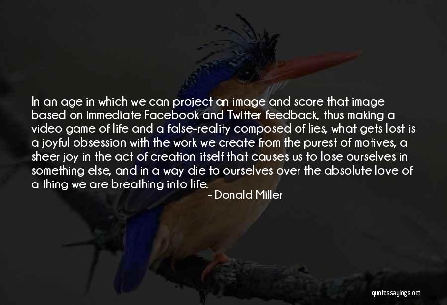 Game Over Life Quotes By Donald Miller