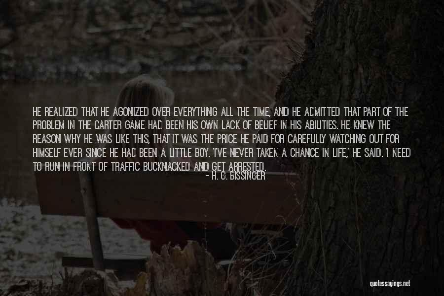 Game Over Life Quotes By H. G. Bissinger Game Over Life Quotes By H. G. Bissinger