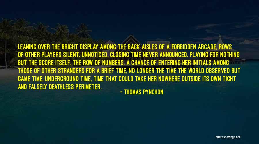 Game Over Life Quotes By Thomas Pynchon