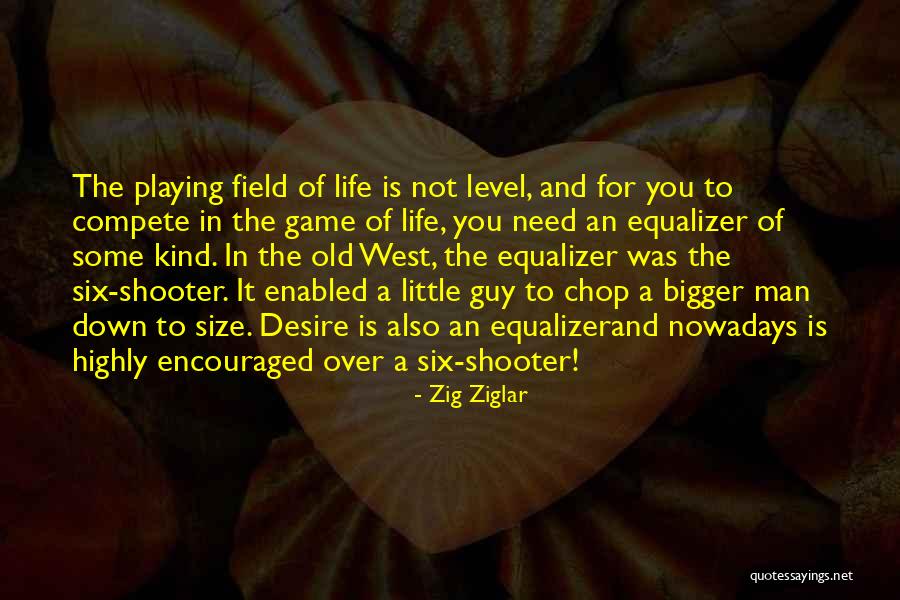 Game Over Life Quotes By Zig Ziglar Game Over Life Quotes By Zig Ziglar
