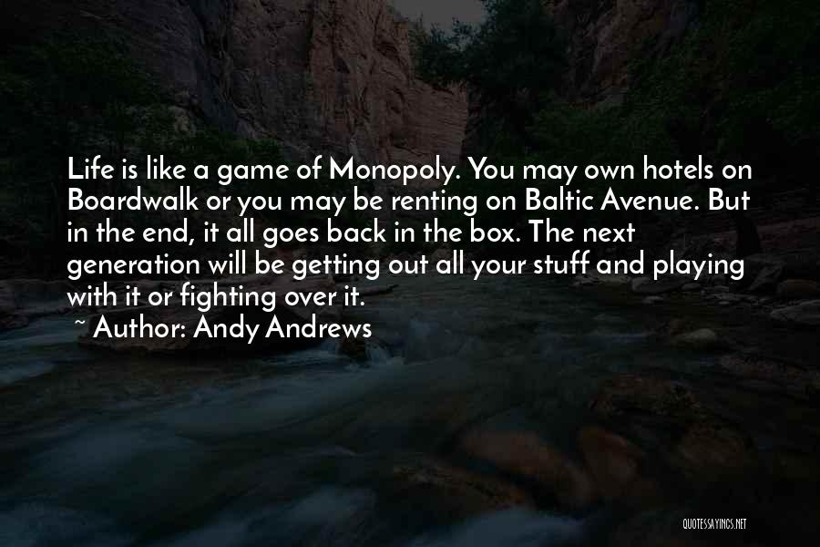 Game Over Quotes By Andy Andrews