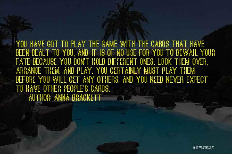 Game Over Quotes By Anna Brackett