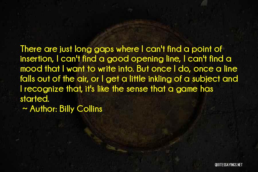 Game Recognize Game Quotes By Billy Collins