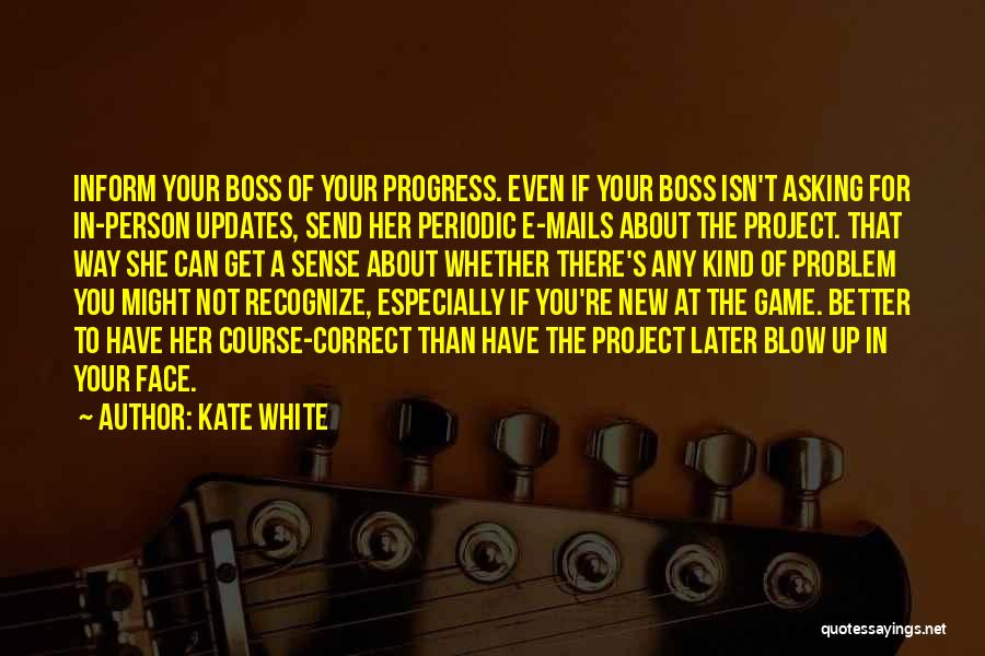 Game Recognize Game Quotes By Kate White