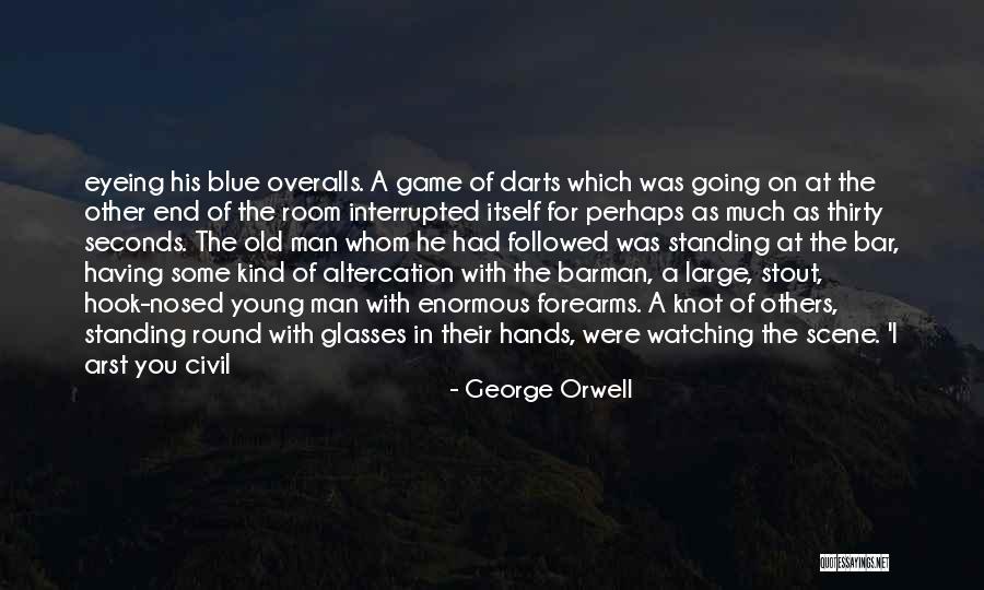 Game Room Quotes By George Orwell Game Room Quotes By George Orwell