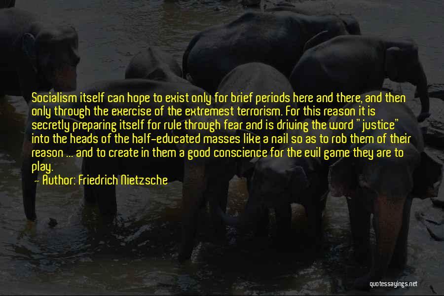 Game Rule Quotes By Friedrich Nietzsche