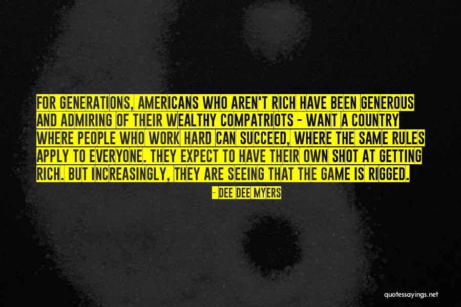 Game Rules Quotes By Dee Dee Myers Game Rules Quotes By Dee Dee Myers