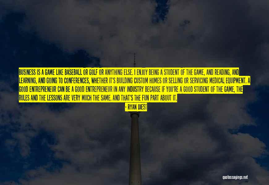 Game Rules Quotes By Ryan Diest Game Rules Quotes By Ryan Diest