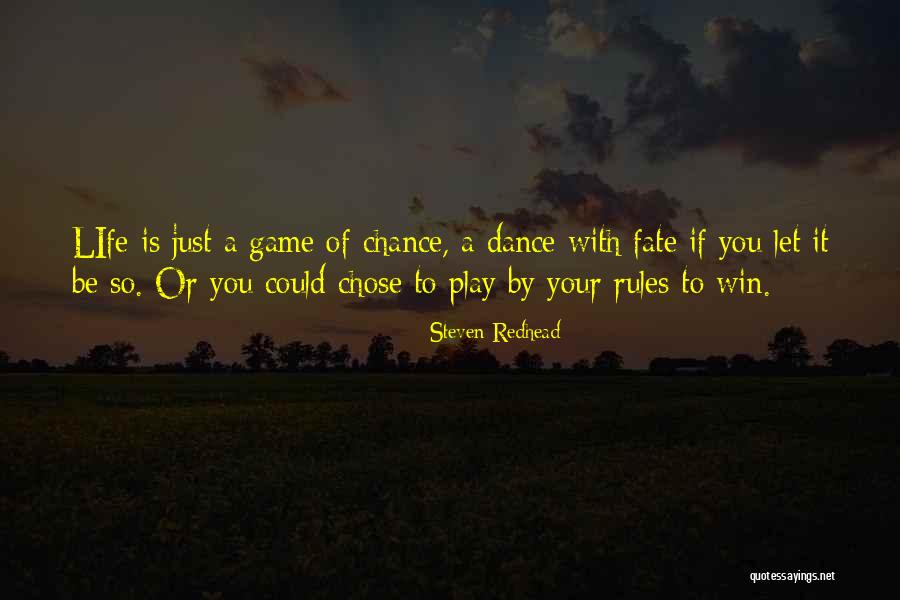 Game Rules Quotes By Steven Redhead Game Rules Quotes By Steven Redhead