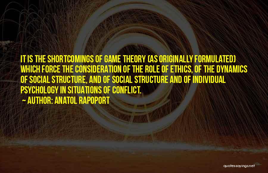 Game Theory Quotes By Anatol Rapoport