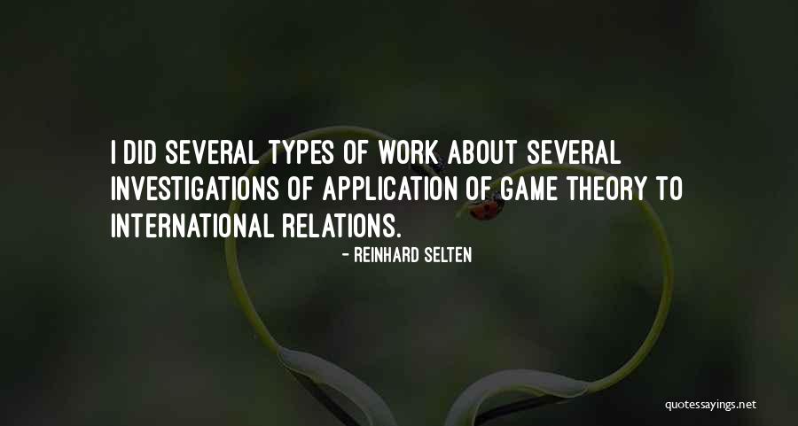 Game Theory Quotes By Reinhard Selten