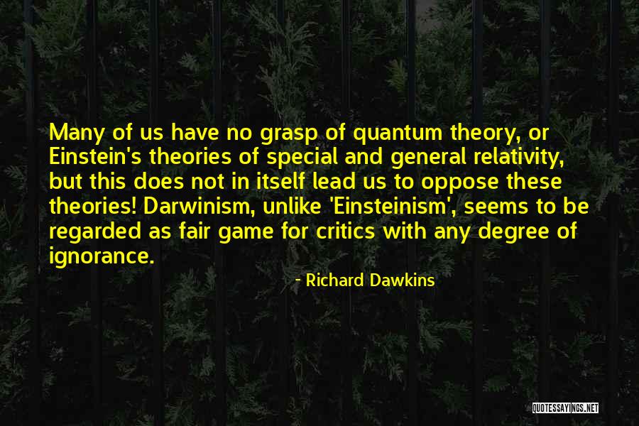 Game Theory Quotes By Richard Dawkins