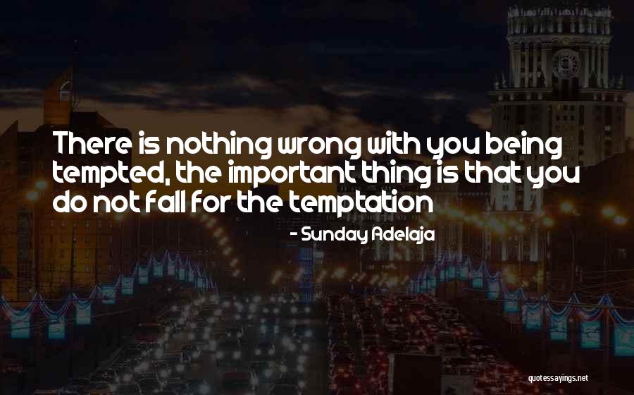 Game Vui Quotes By Sunday Adelaja Game Vui Quotes By Sunday Adelaja
