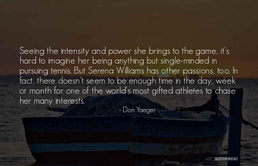 Game Week Quotes By Don Yaeger Game Week Quotes By Don Yaeger