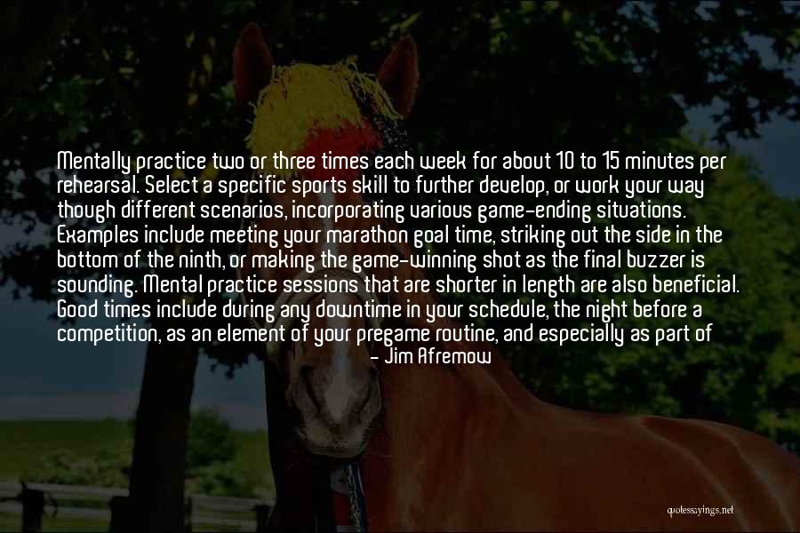 Game Week Quotes By Jim Afremow Game Week Quotes By Jim Afremow