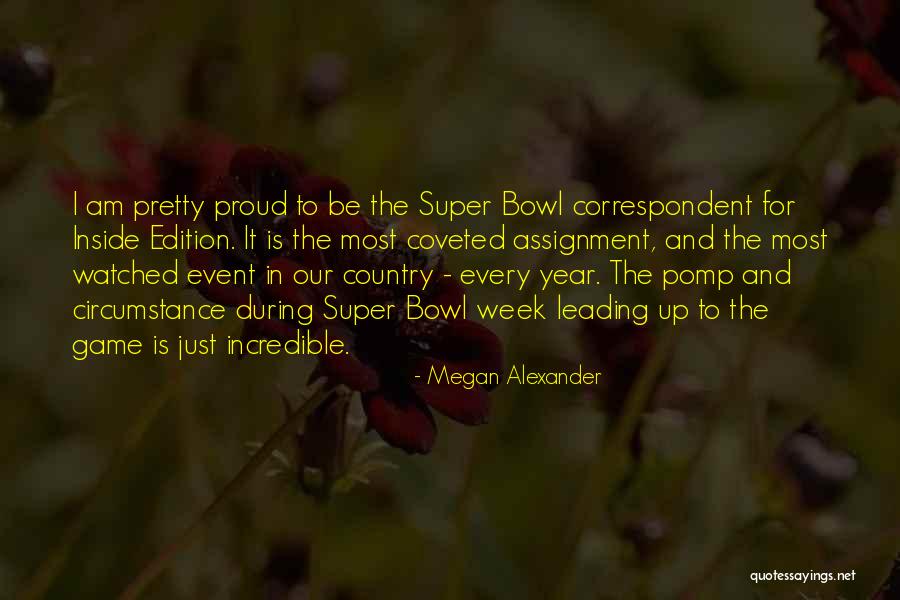 Game Week Quotes By Megan Alexander Game Week Quotes By Megan Alexander