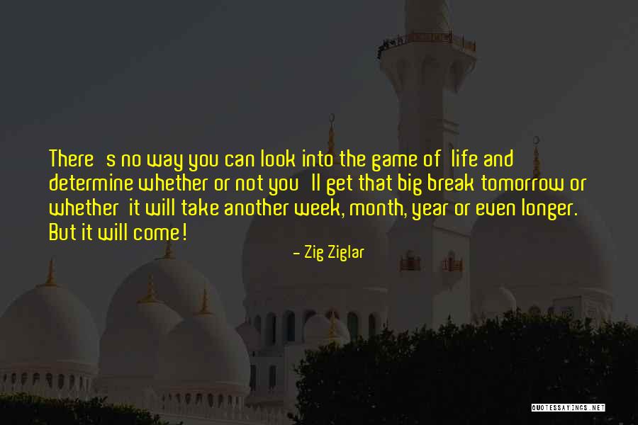 Game Week Quotes By Zig Ziglar Game Week Quotes By Zig Ziglar