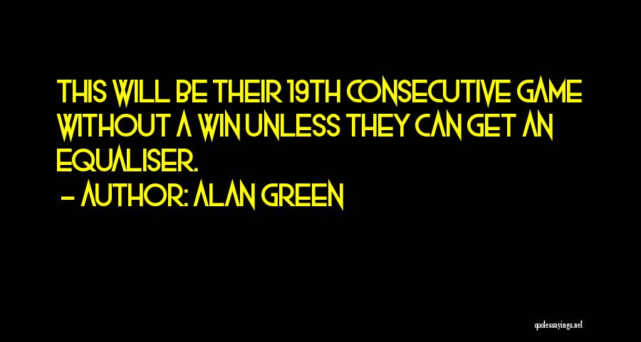 Game Winning Quotes By Alan Green