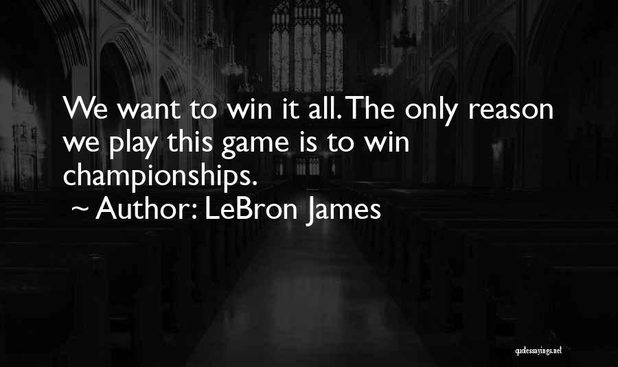 Game Winning Quotes By LeBron James