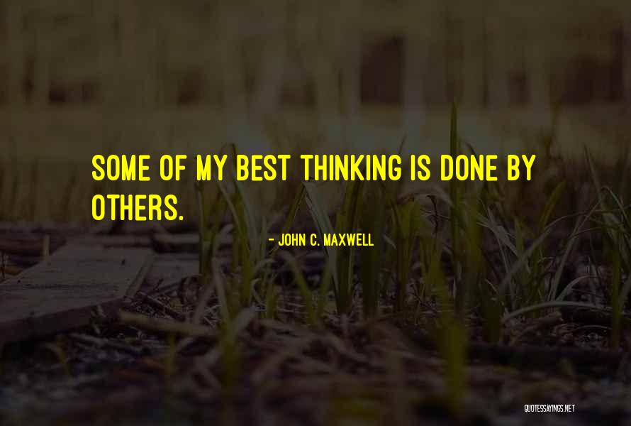 Gameable Quotes By John C. Maxwell Gameable Quotes By John C. Maxwell