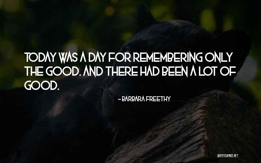 Gameday Quotes By Barbara Freethy Gameday Quotes By Barbara Freethy