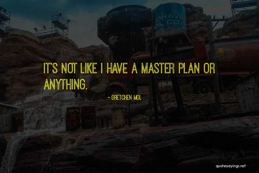 Gameday Quotes By Gretchen Mol Gameday Quotes By Gretchen Mol